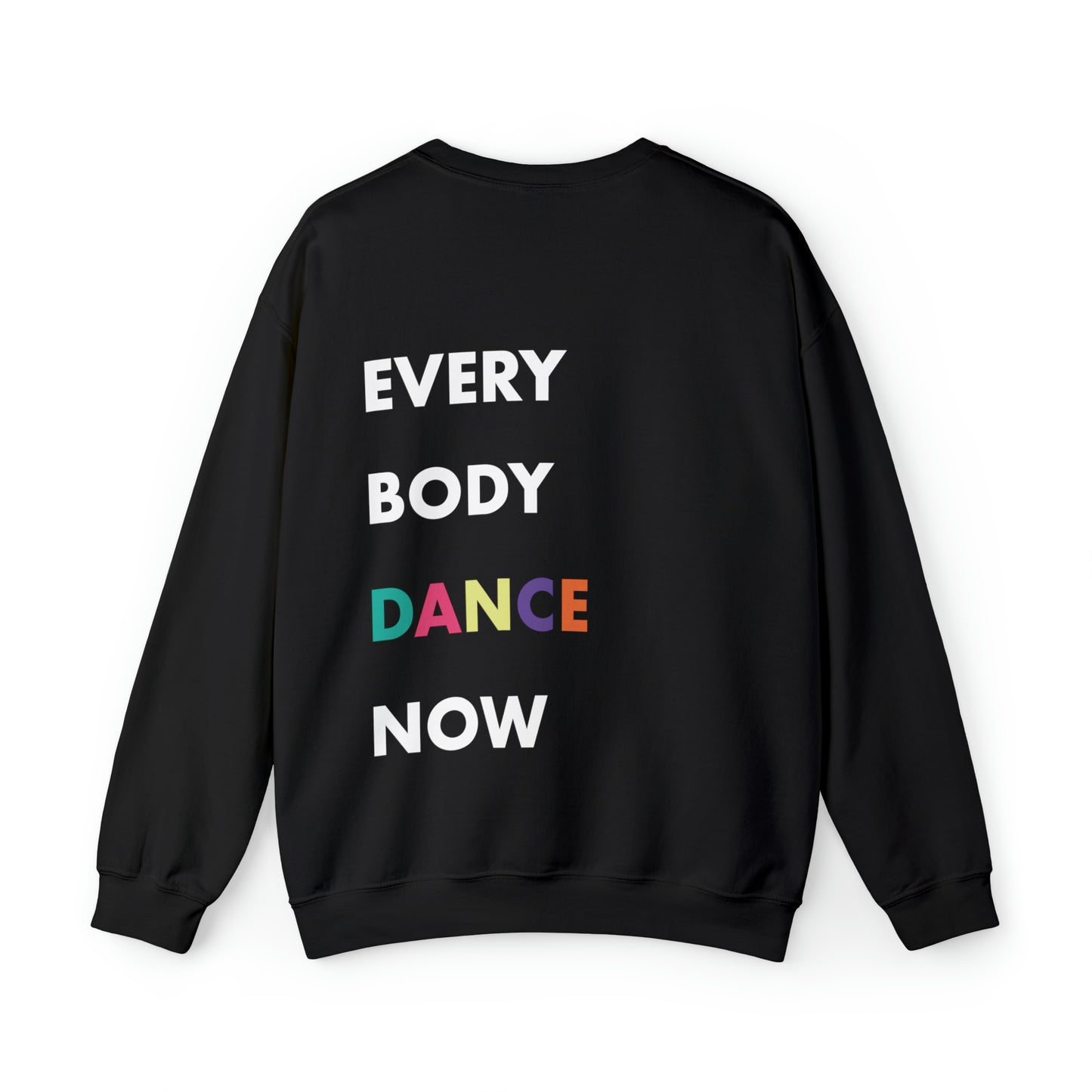 Everybody Dance Now Crewneck