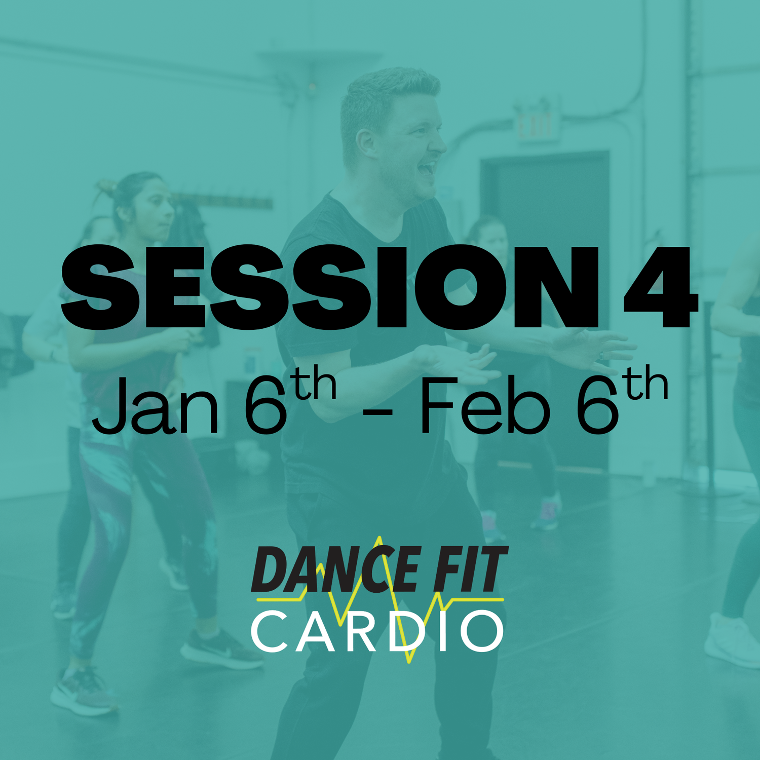 Session 4 | Jan 6 - Feb 6