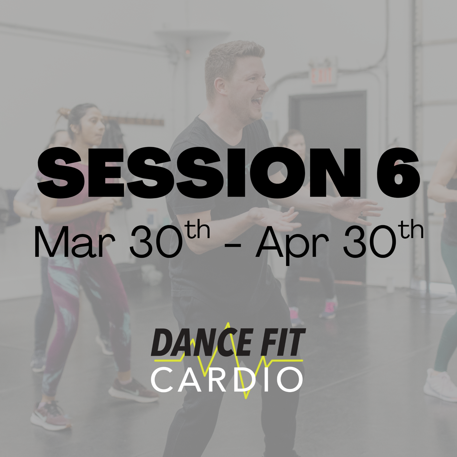 Session 6 | Mar 30 - Apr 30