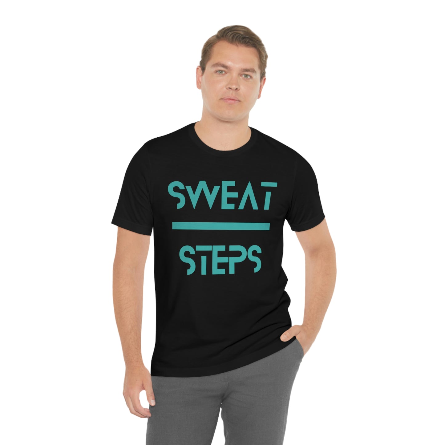 'Sweat Over Steps' Unisex Tee