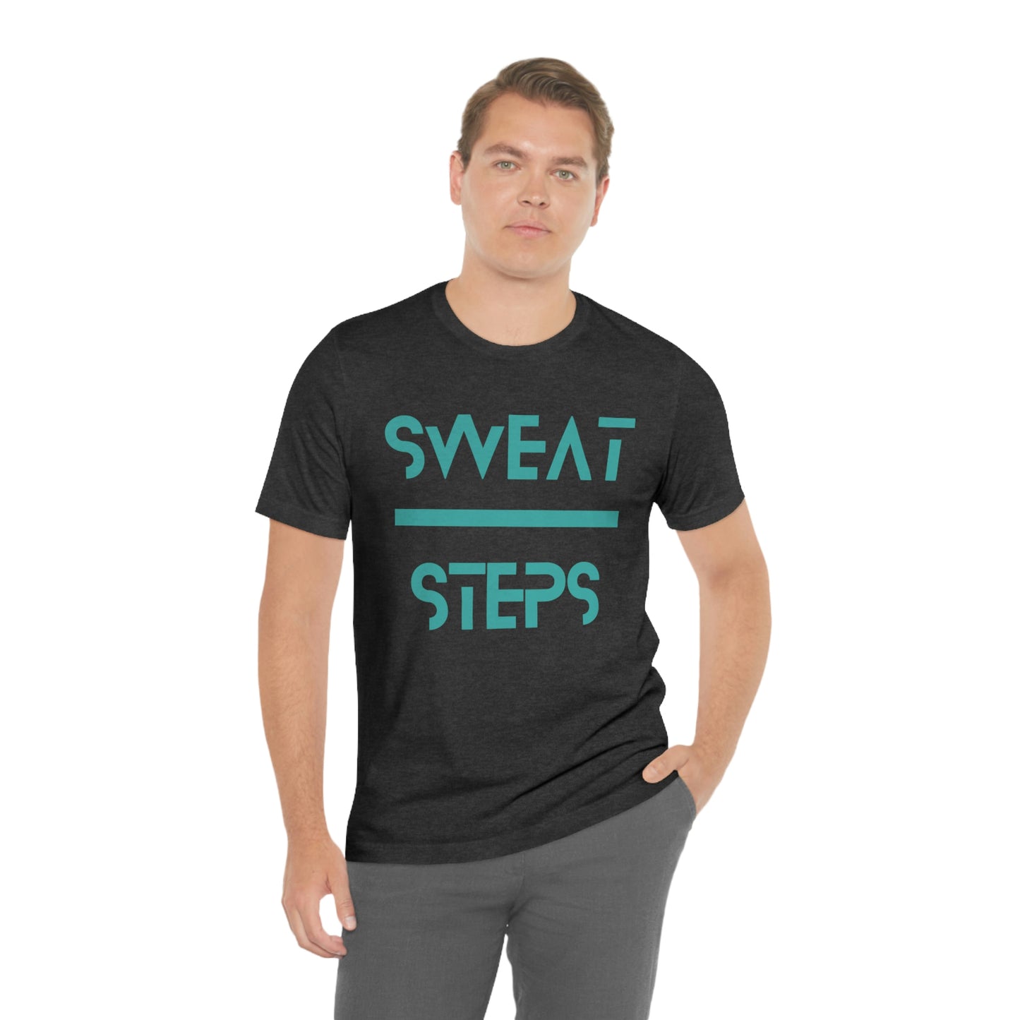 'Sweat Over Steps' Unisex Tee