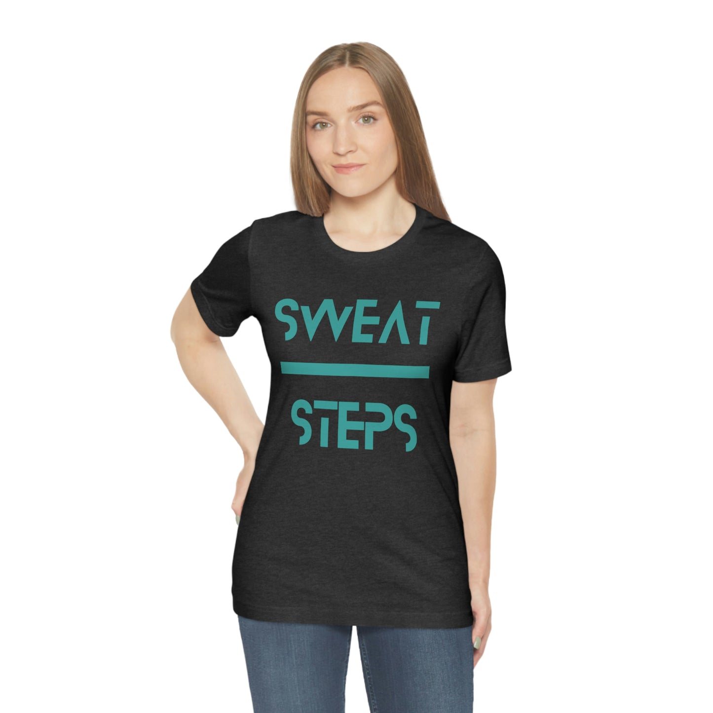 'Sweat Over Steps' Unisex Tee